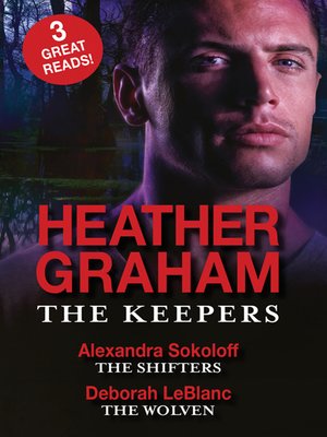 cover image of The Keepers/The Keepers/The Shifters/The Wolven